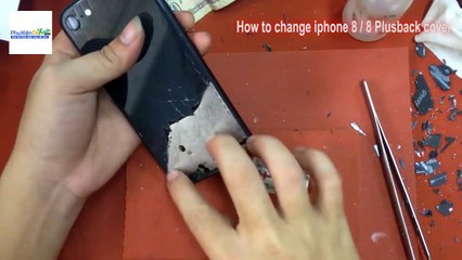 How To Replace  iPhone 8 _ 8 Plus Back Cover