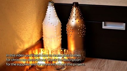 How To Reuse Glass Bottles For Christmas Decorations - DIY Home Tutorial - Guidecentral