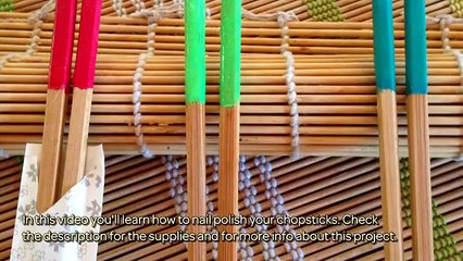 How To Nail Polish Your Chopsticks - DIY Crafts Tutorial - Guidecentral