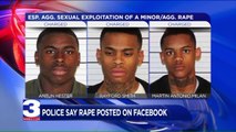 3 Men Accused of Raping Teen, Posting Video of the Attack on Facebook