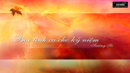Bài Tình Ca Cho Kỷ Niệm - Loan Châu