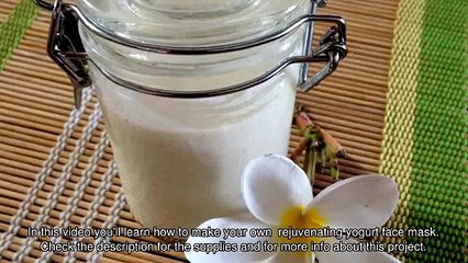 Make Your Own  Rejuvenating Yogurt Face Mask - DIY Beauty - Guidecentral