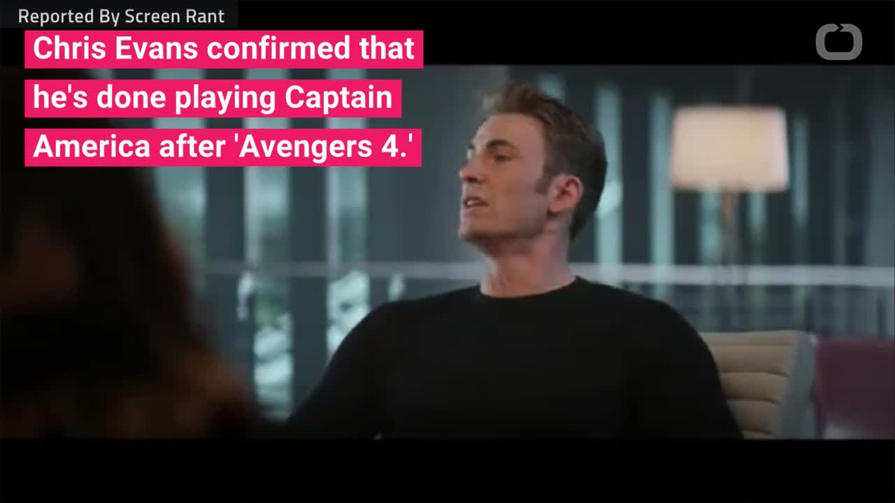 Chris Evans Will Be Finished With Marvel After 'Avengers 4'