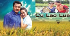 Phim Cù Lao Lúa Tập 10 - Phim Việt Nam - Phim Mới