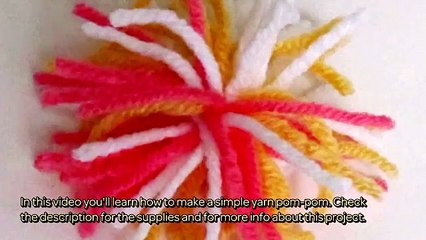 How To Make a Simple Yarn Pom - DIY Pom Tutorial - DIY Crafts