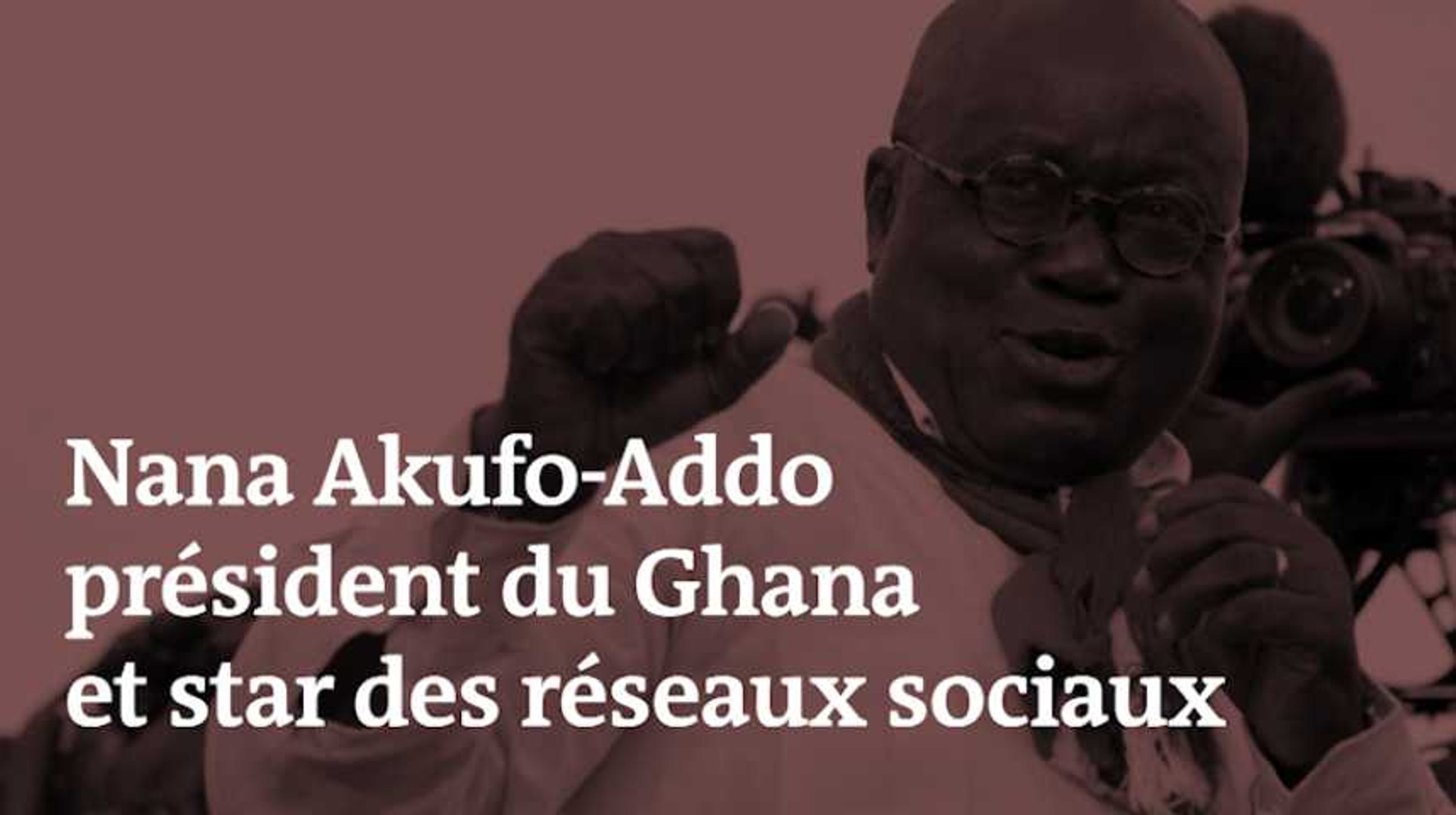 Nana Akufo-Addo, président du Ghana et star des internautes africains