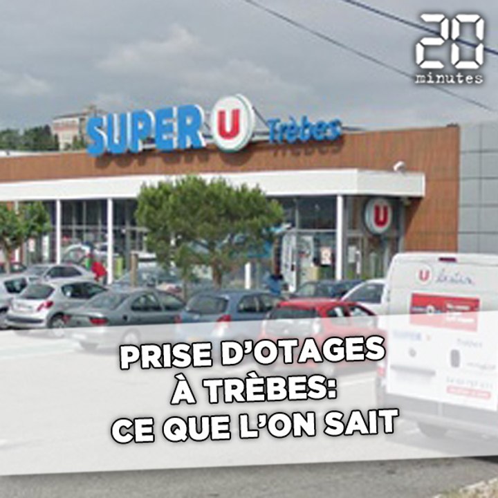 Prise d'otages à Trèbes: Ce que l'on sait