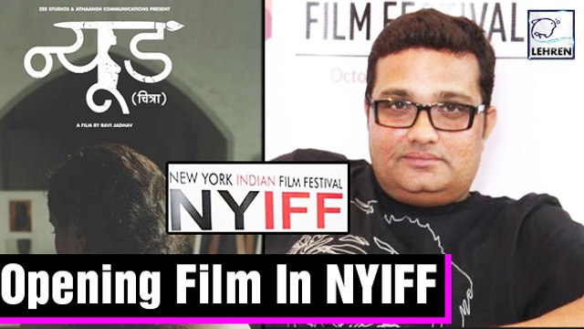 Ravi Jadhav's NUDE Marathi Movie To Be Screened As Opening Film In NYIFF