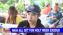 NAIA all set for Holy Week exodus