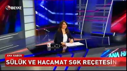 Sülük ve hacamat SGK reçetesinde!