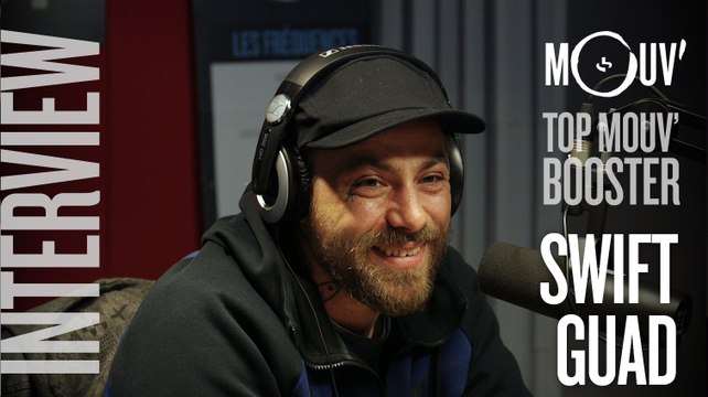 SWIFT GUAD : Faire du rap ça conserve #TOPMOUVBOOSTER