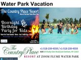 The lovable Water Park Vacation destination is the country place; try it now
