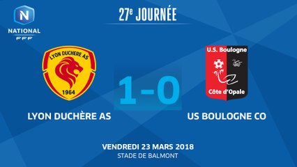 J27 : Lyon Duchère AS - US Boulogne Co (1-0), le résumé