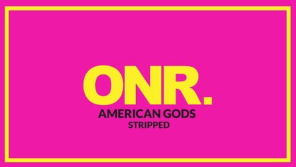 ONR - AMERICAN GODS