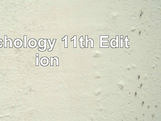 Psychology 11th Edition 81a06771