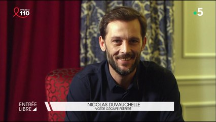 Les choix de Nicolas Duvauchelle