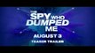 The Spy Who Dumped Me (2018 Movie) Teaser Trailer – Mila Kunis, Kate McKinnon, Sam Heughan