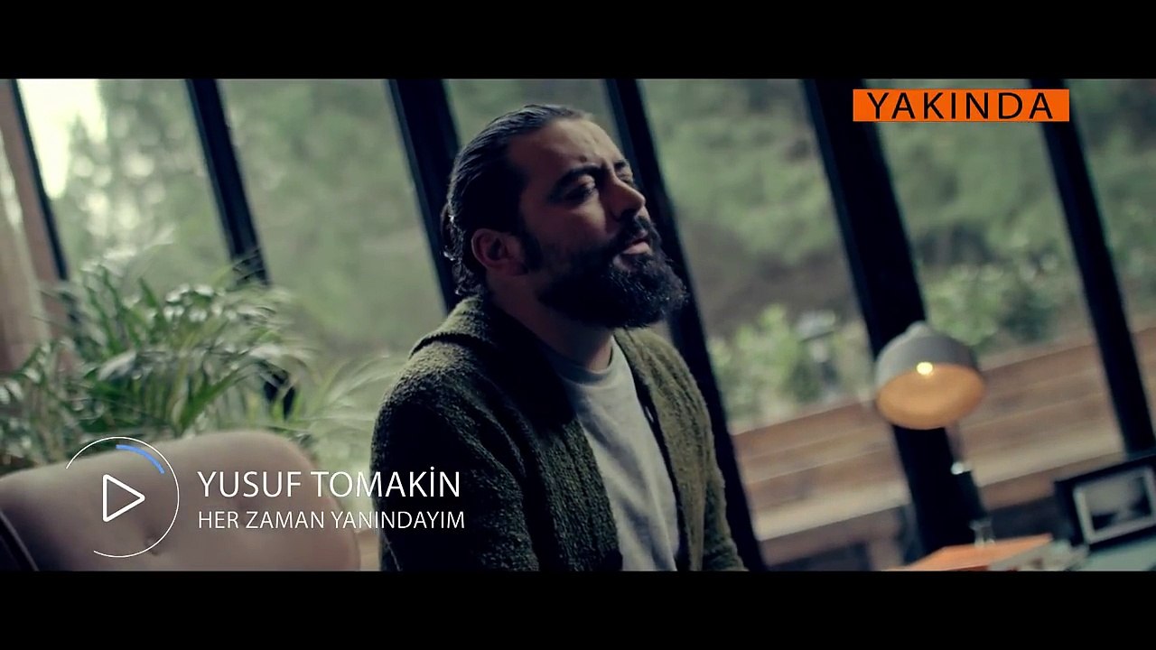 Yusuf Tomakin - Her Zaman Yanındayım  Klip Teaser