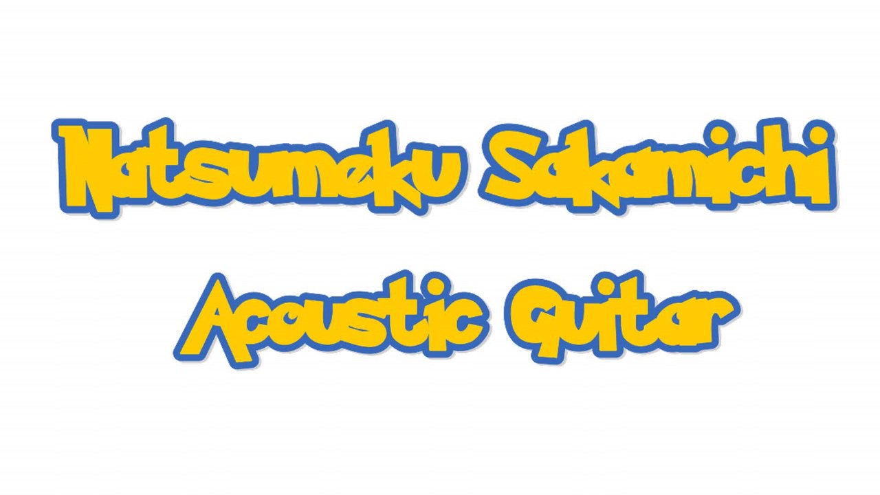 Daisuke - Natsumeku Sakamichi (acoustic guitar tabs)