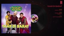 Yaar Di Barat Full Audio Song _ Shaadi Teri Bajayenge Hum Band _ Money Sondh, Gurpreet Sondh