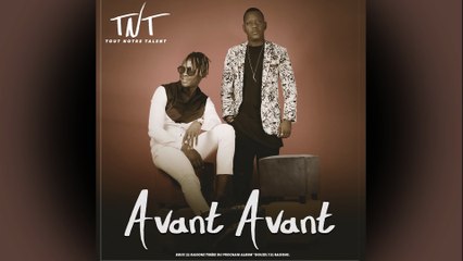 TNT - Avant Avant (Audio Officiel) 🎵