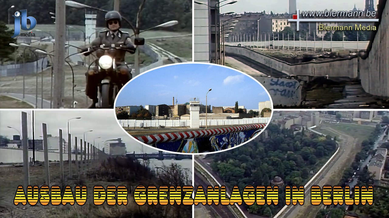 Ausbau der Grenzanlagen in Berlin