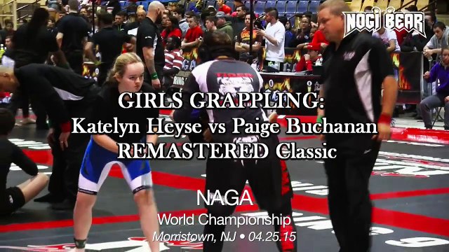 GIRLS GRAPPLING Katelyn Heyse vs Paige Buchanan REMASTERED Classic • NAGA World Championship 04 25 15 • Female No Gi Grappling