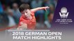 2018 German Open Highlights I Ma Long vs Maharu Yoshimura (R32)