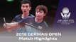 2018 German Open Highlights I Ma Long/Xu Xin vs Lee Sangsu/Jeoung Youngsik (Final)