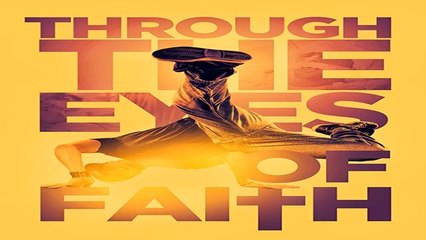 STREAMING | EYES OF FAITH (2018) | FULL - M'O'V'I'E | ONLINE - FREE