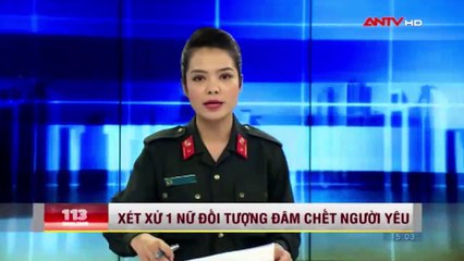 Đâm chết người yêu vì gọi điện không nghe máy