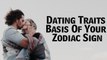 Dating Traits That Define You On The Basis Of Your Zodiac Sign | Part 1 | Boldsky