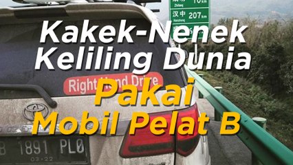Perjalanan Ekstrem Kakek-Nenek Keliling Dunia Pakai Mobil Pelat B