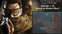 Metal Gear Solid V: The Phantom Pain C1 Playthrough [47/68]