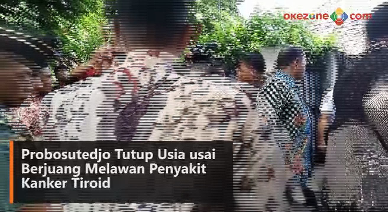 Probosutedjo Meninggal Usai Berjuang Melawan Penyakit Kanker Tiroid