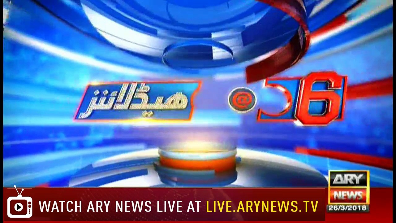 Headlines 1800 26th March 2018