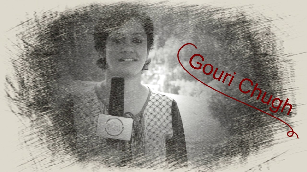 Gauri Chugh | The Poetry Studio