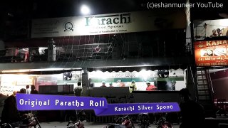 Chicken Paratha Roll | Karachi Silver Spoon Restaurant | Lahore Street Food İ