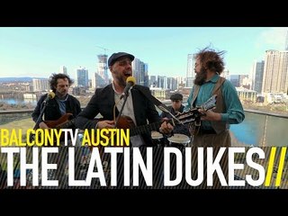 THE LATIN DUKES - ROTO CORAZON (BalconyTV)