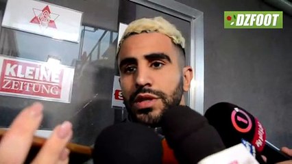 Déclarations de Riyad Mahrez avant l'Iran