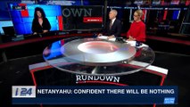 THE RUNDOWN | Netanyahu to meet U.S. democratic delegation | Monday, March 26th 2018