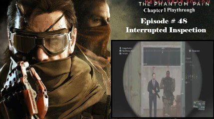 Metal Gear Solid V: The Phantom Pain C1 Playthrough [48/68]