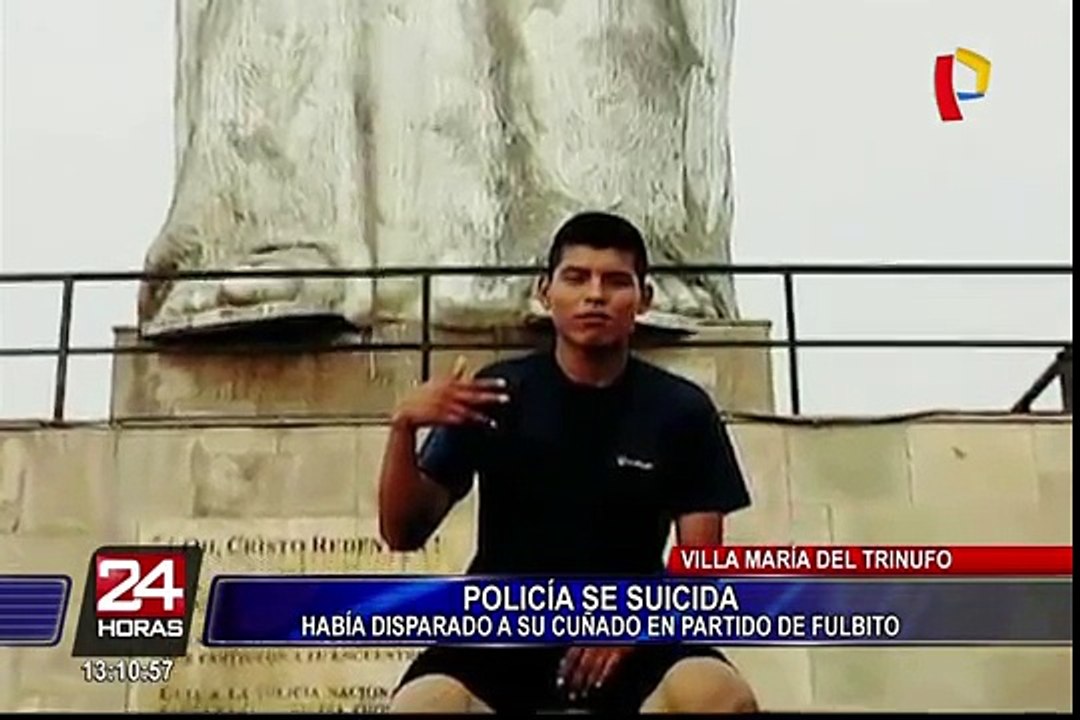 Policía habría disparado a su cuñado y luego se quita la vida en Villa María del Triunfo