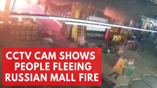 CCTV shows people fleeing deadly Russian mall fire