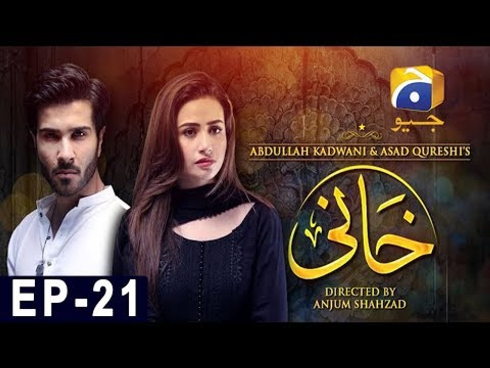 Khaani - Episode 21 - Har Pal Geo - 26 - March - 2018
