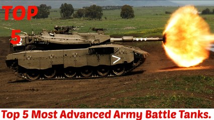 Top 5 most advanced battle tanks in the world 2018 ;// Army Technology // Full HD...