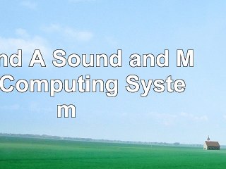 Csound A Sound and Music Computing System a58960a6
