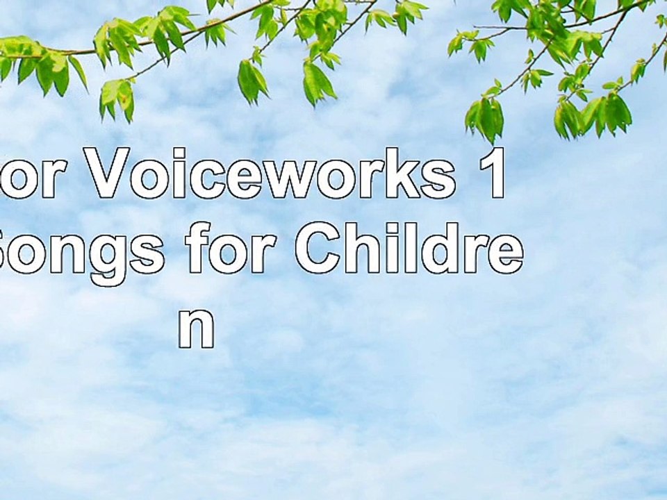 Junior Voiceworks 1 33 Songs for Children 37df9686