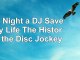 Last Night a DJ Saved My Life The History of the Disc Jockey 0e5fdcd7