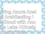 Mastering Azure Analytics Architecting in the Cloud with Azure Data Lake HDInsight and 73b8aa6e